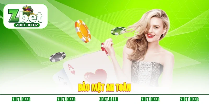 Bảo mật an toàn